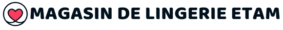 Magasin De Lingerie Etam